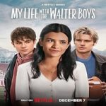Link Nonton Serial West My Life with the Walter Boys Season 1 Subtitle Indonesia Online kebioskop21