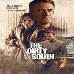 Film Aksi The Dirty South 2023 Subtitle Indonesia Online kebioskop21