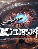 Film China Star Abyss 2024 Subtitle Indonesia Poster