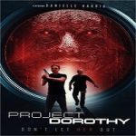Film Project Dorothy 2024 Subtitle Indonesia Online kebioskop21