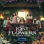 Film Serial West The Lost Flowers of Alice Hart Subtitle Indonesia Online kebioskop21