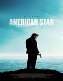 Film Thriller American Star 2023 Subtitle Indonesia Poster