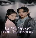 Drama Korea Love Song for Illusion 2024 Subtitle Indonesia Poster