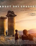 Nonton About Dry Grasses 2023 Subtitle Indonesia Poster