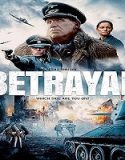 Nonton Movie Betrayal 2023 Subtitle Indonesia Poster
