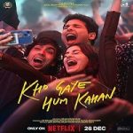 Link Nonton Film Kho Gaye Hum Kahan 2023 Subtitle Indonesia Online kebioskop21