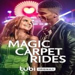 Link Nonton Film Magic Carpet Rides 2023 Subtitle Indonesia Online kebioskop21