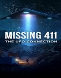 Nonton Missing 411 The UFO Connection 2022 Sub Indonesia Poster