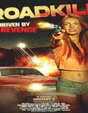 Nonton Roadkill 2024 Subtitle Indonesia Poster