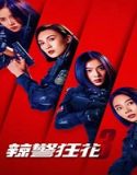 Nonton Spicy Police Flower 3 (2023) Subtitle Indonesia Poster