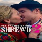 Link Nonton Film The Taming of the Shrewd 2 (2023) Subtitle Indonesia Online kebioskop21