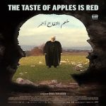 Link Nonton Film The Taste of Apples Is Red 2022 Subtitle Indonesia Online kebioskop21