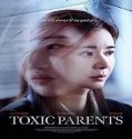 Nonton Toxic Parents 2023 Subtitle Indonesia Poster