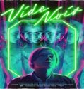 Nonton Vide Noir 2022 Subtitle Indonesia Poster