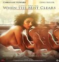 Nonton When the Mist Clears 2022 Subtitle Indonesia Poster