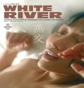 Nonton Film White River 2023 Subtitle Indonesia Poster