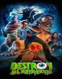 Nonton Destroy All Neighbors 2024 Sub Indo Poster