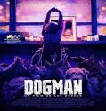 Film Thriller Dogman 2023 Subtitle Indonesia Poster