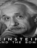 Nonton Einstein and the Bomb 2024 Sub Indo Poster