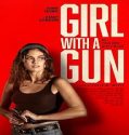 Nonton Girl With a Gun 2022 Sub Indo Poster