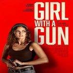 Girl With a Gun 2022 Subtitle Indonesia Online kebioskop21