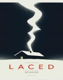 Nonton Laced 2023 Sub Indo Poster