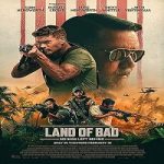Land of Bad 2024 Subtitle Indonesia Online kebioskop21