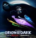 Film Animasi Orion and the Dark 2024 Sub Indo Poster
