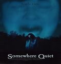 Nonton Somewhere Quiet 2024 Sub Indo Poster