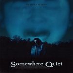 Somewhere Quiet 2024 Subtitle Indonesia Online kebioskop21