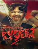 Nonton The Puppet Asylum 2023 Sub Indo Poster