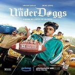 The Underdoggs 2024 Subtitle Indonesia Online kebioskop21