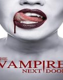 Nonton The Vampire Next Door 2024 Sub Indo Poster