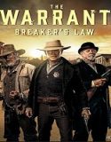 Nonton The Warrant Breakers Law 2023 Sub Indo Poster