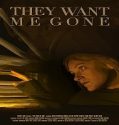 Nonton They Want Me Gone 2022 Sub Indo Poster