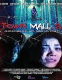 Film Horror Town Mall 2 (2024) Sub Indonesia Poster