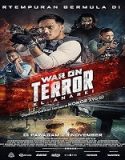 Nonton War on Terror KL Anarchy 2023 Sub Indo Poster