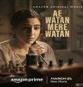 Nonton Ae Watan Mere Watan 2024 Sub Indo Poster