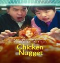 Nonton Drama Chicken Nugget 2024 Sub Indo Poster