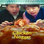 Chicken Nugget 2024 Subtitle Indonesia Online kebioskop21