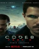 Nonton Code 8 Part 2 (2024) Sub Indo Poster