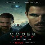 Code 8 Part 2 (2024) Subtitle Indonesia Online kebioskop21