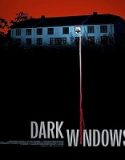 Nonton Dark Windows 2023 Sub Indo Poster