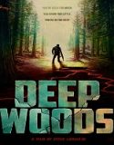 Nonton Deep Woods 2022 Sub Indo Poster