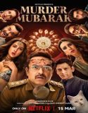 Nonton Murder Mubarak 2024 Sub Indo Poster