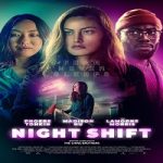 Night Shift 2023 Subtitle Indonesia Online kebioskop21