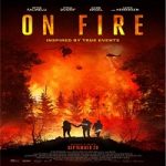 On Fire 2023 Subtitle Indonesia Online kebioskop21