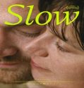 Nonton Slow 2023 Subtitle Indonesia Poster