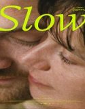 Nonton Slow 2023 Subtitle Indonesia Poster
