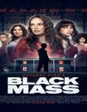 Nonton The Black Mass 2023 Sub Indo Poster